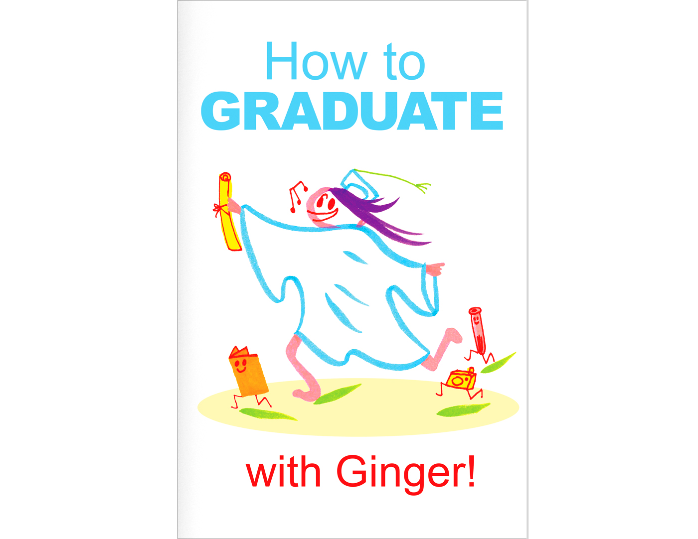 HOW TO GRADUATE with Ginger book spread